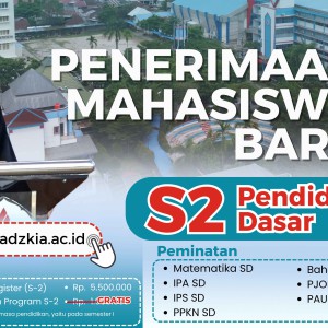 Penerimaan Mahasiswa S2 Pendidikan Dasar Universitas Adzkia